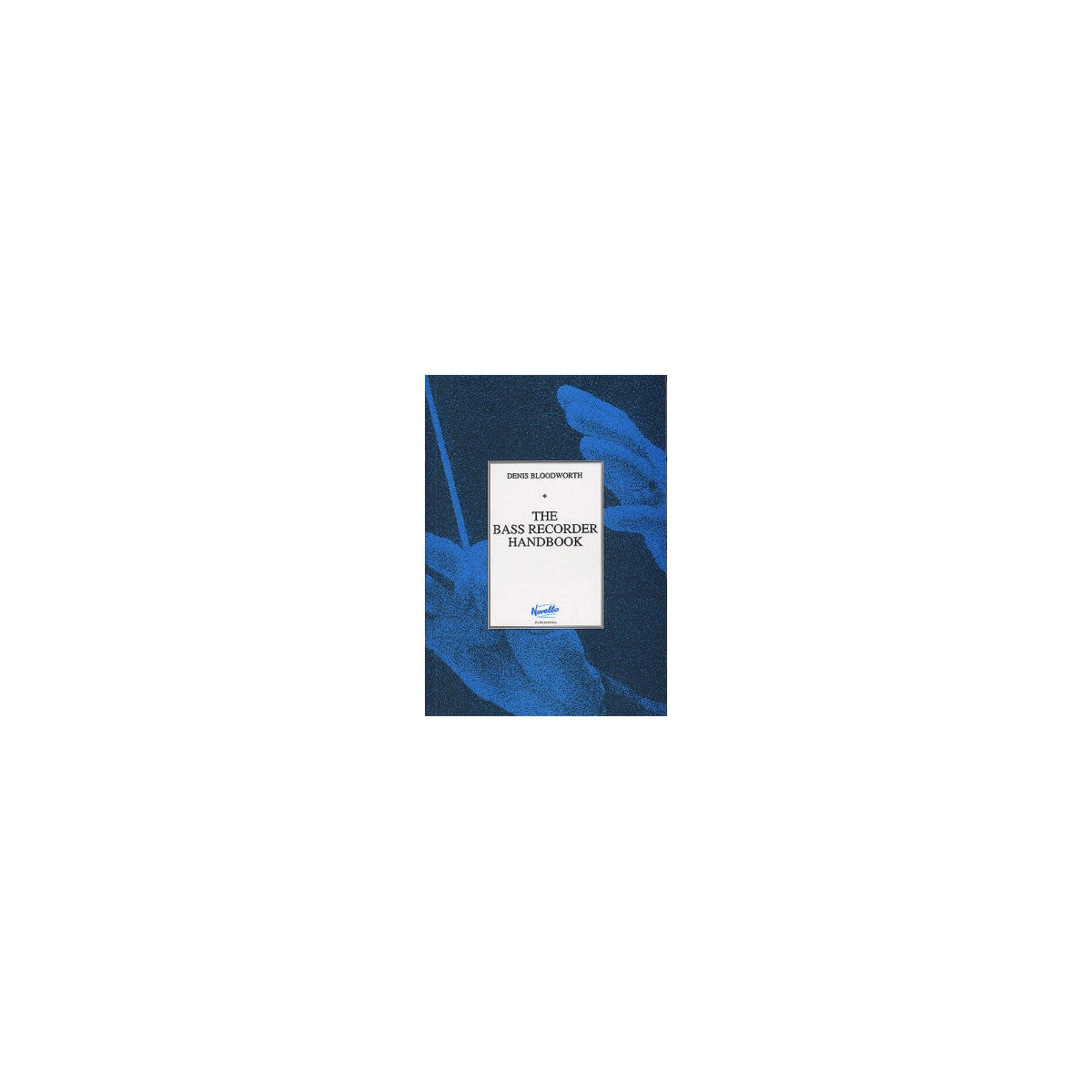 Bloodworth, The bass recorder book View 2