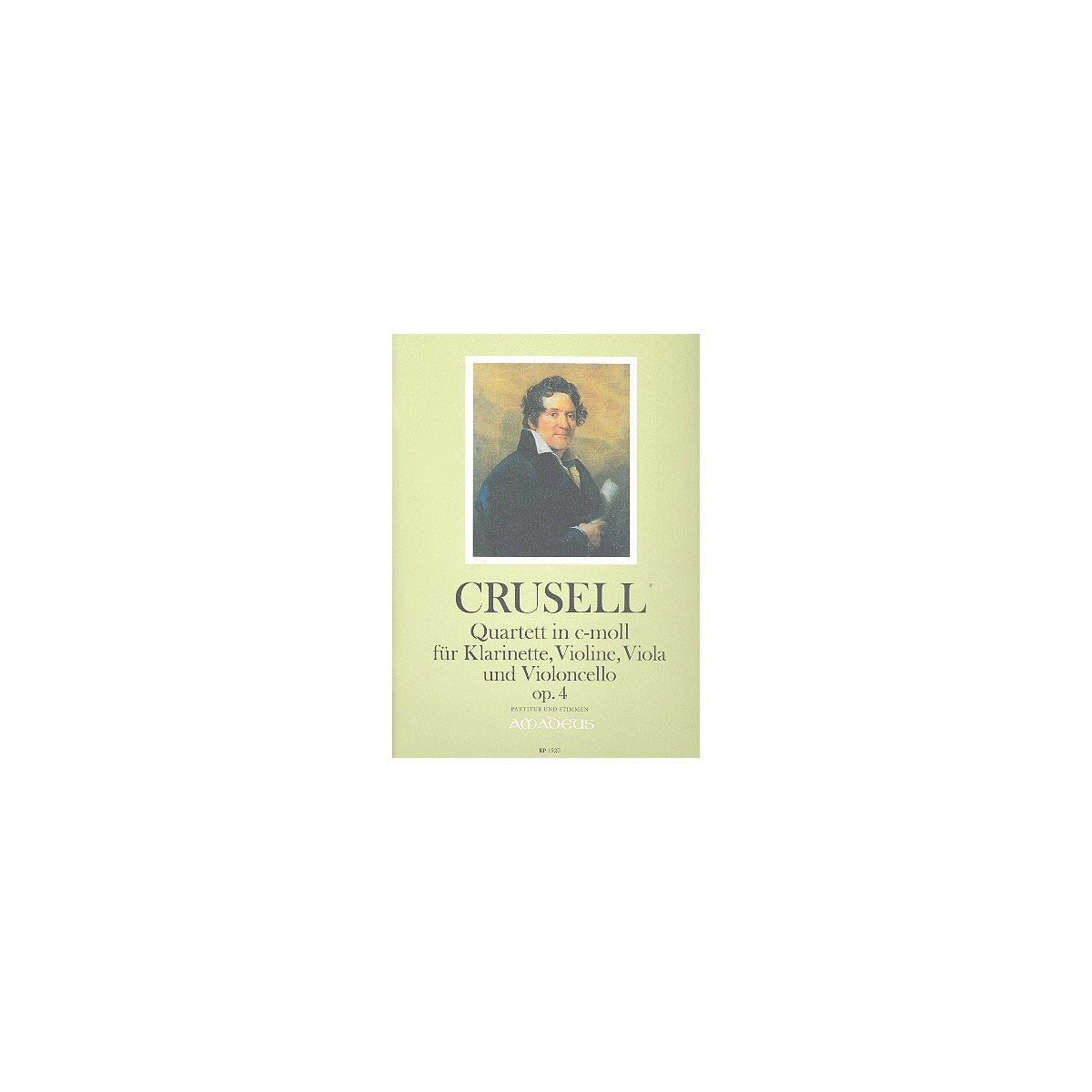 Crusell, Quartett c-Moll op.4 View 2