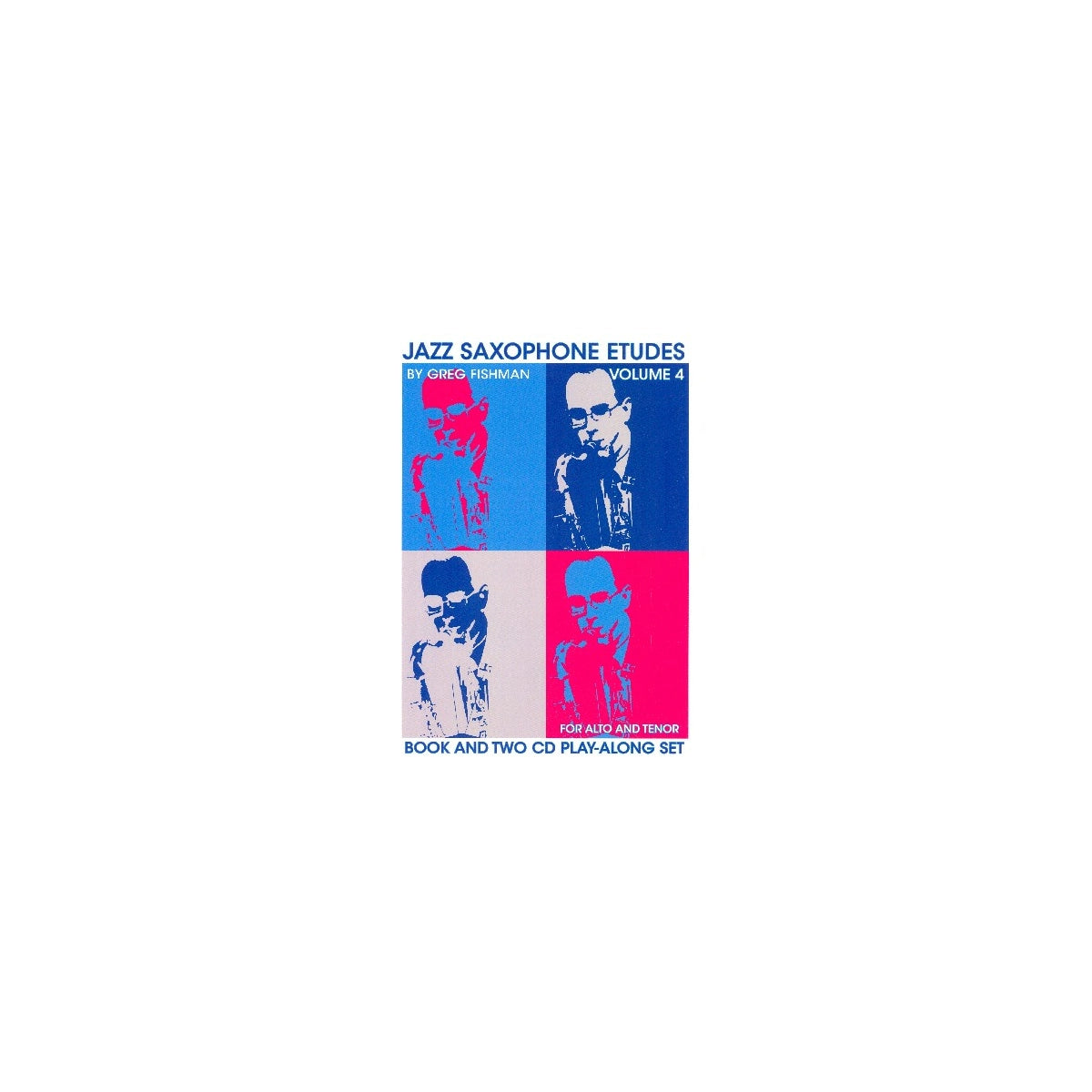Fishman, Jazz Saxophone Etudes vol. IV View 1