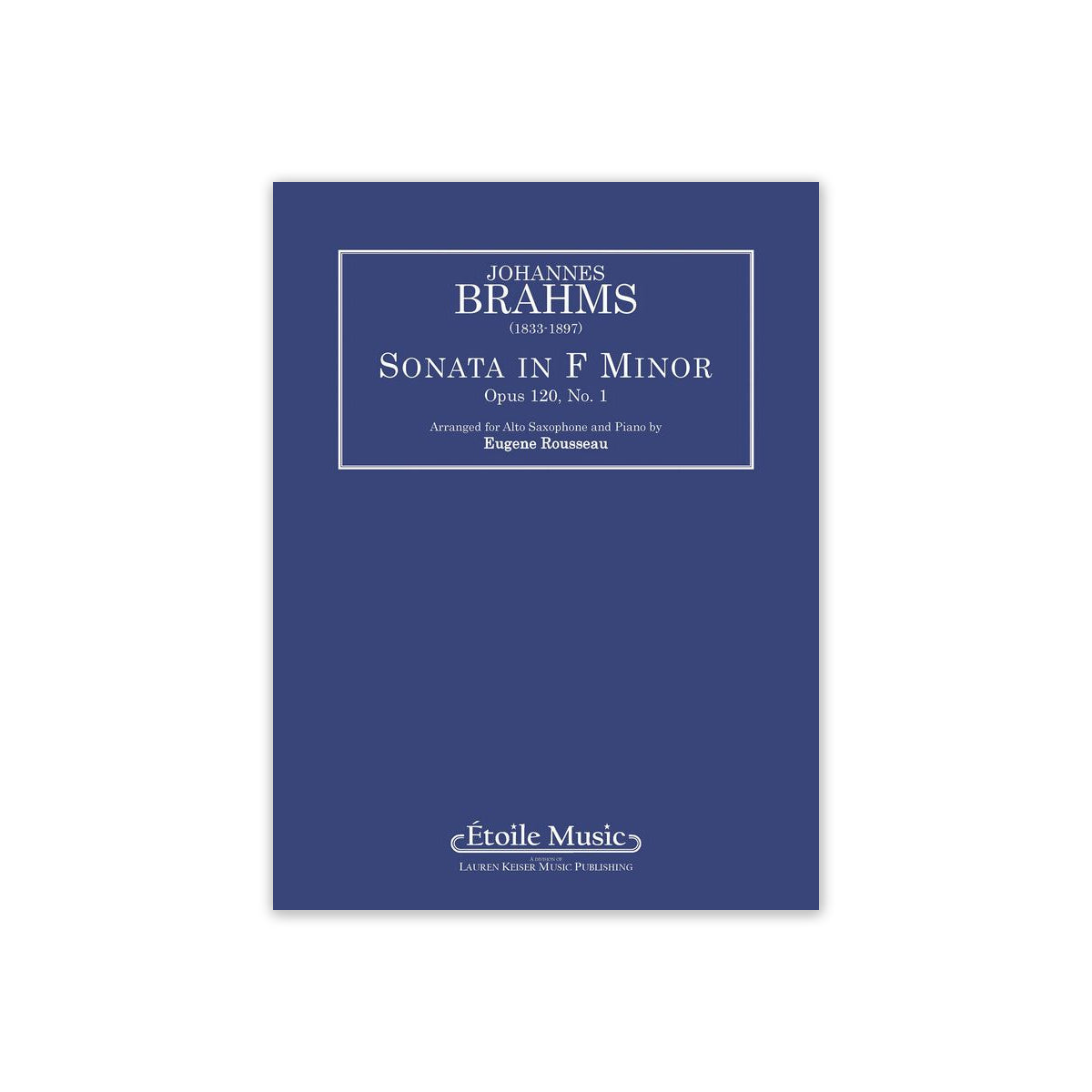 Brahms, Sonata Op. 120 No. 1 in F minor