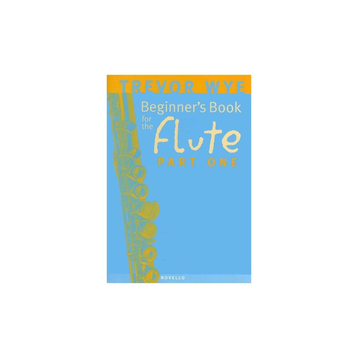 Wye, A Beginner's Book for the flute vol.1 View 2