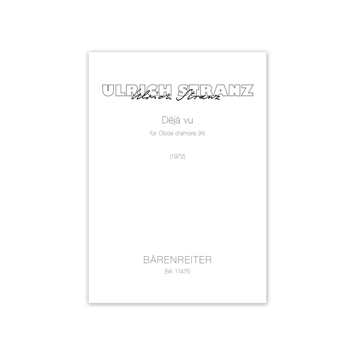 Stranz, Déjà vu für Oboe d'amore