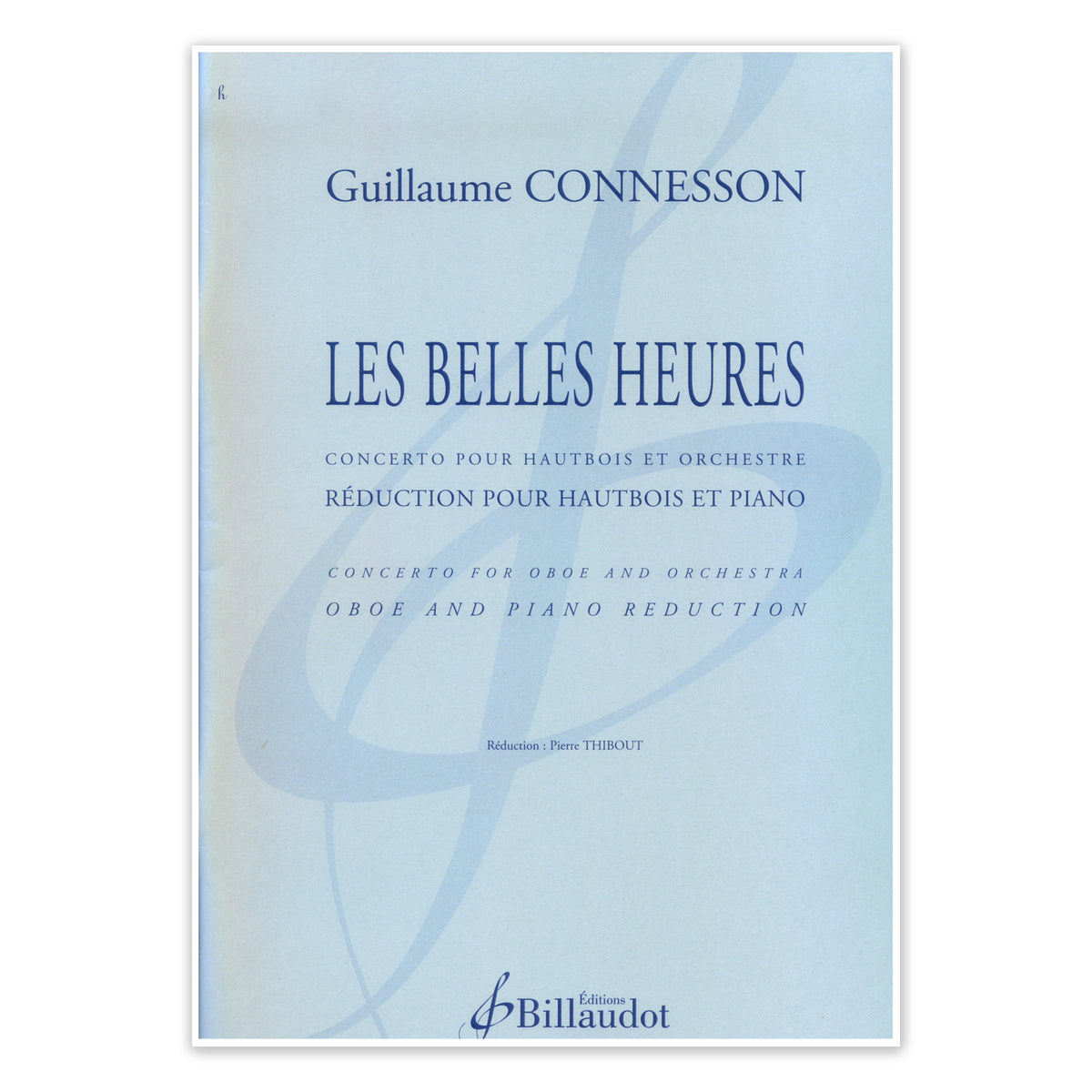 Connesson, Les Belles Heures