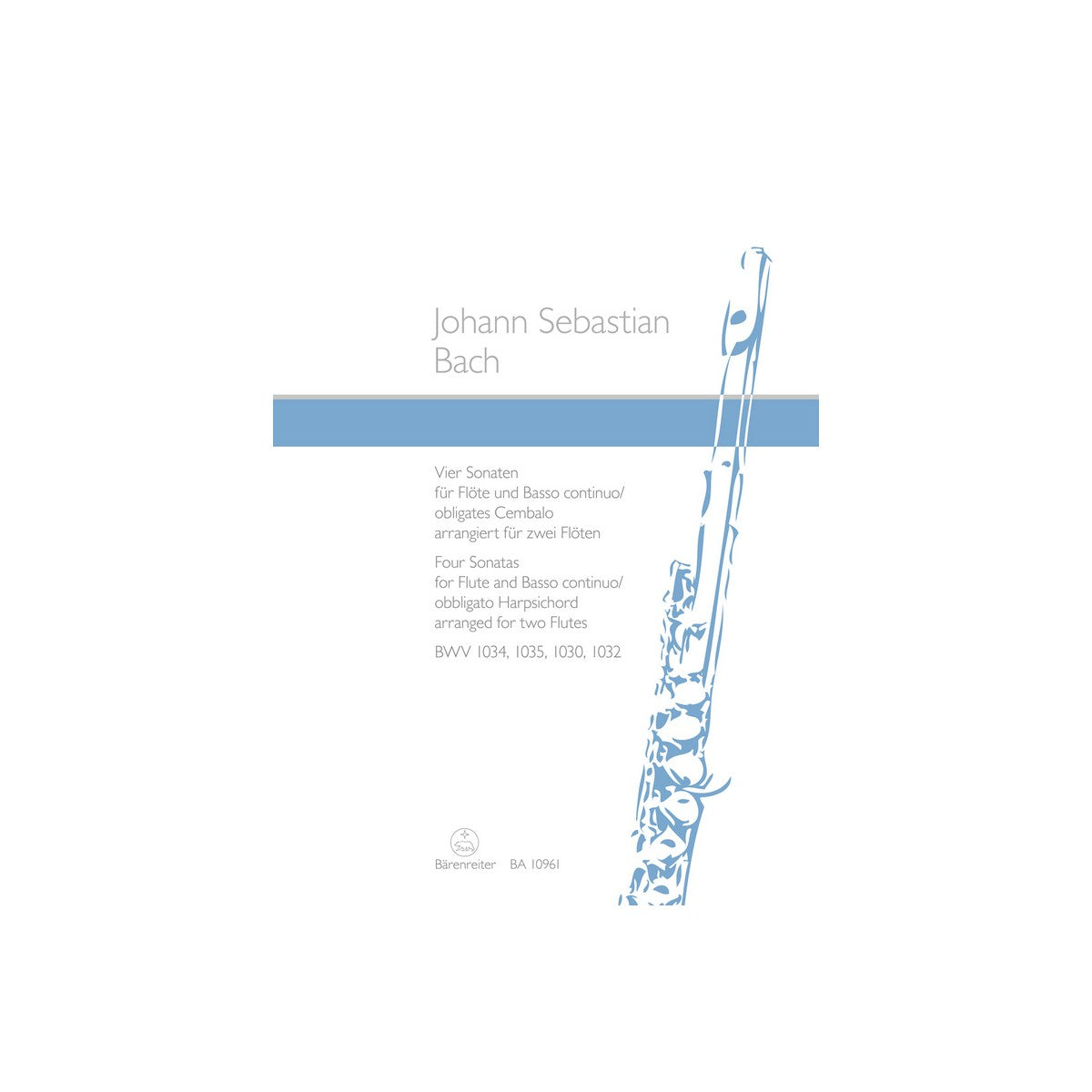 Bach, Johann Sebastian Vier Sonaten für Flöte View 1