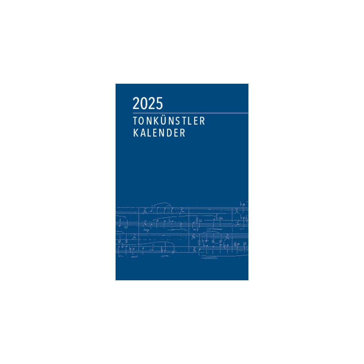 Tonkünstler-Kalender 2025 View 1