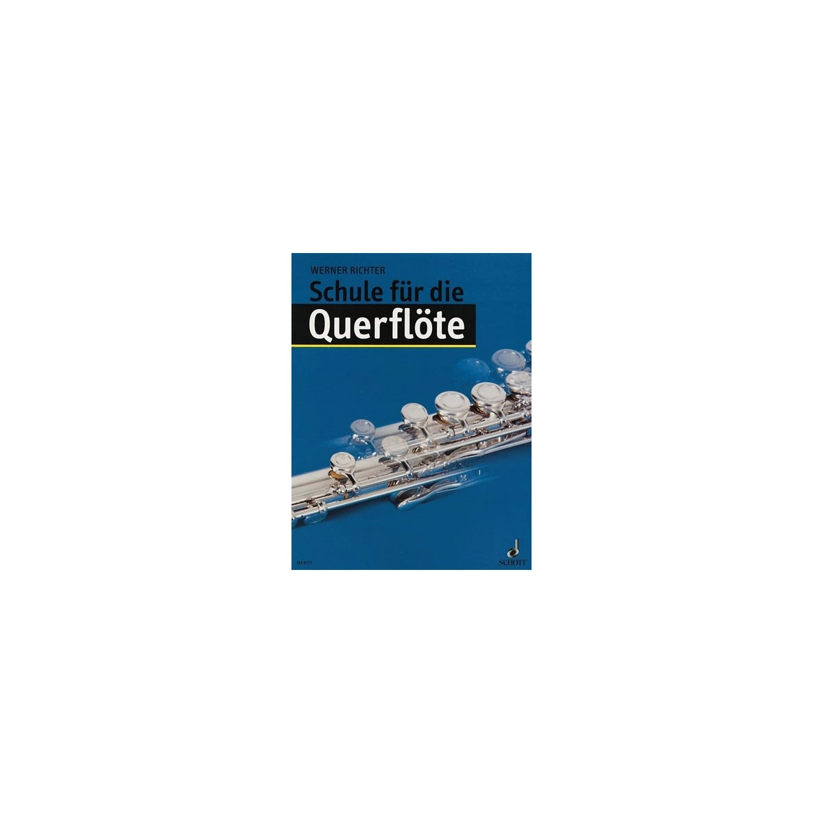 Richter, Schule für die Querflöte