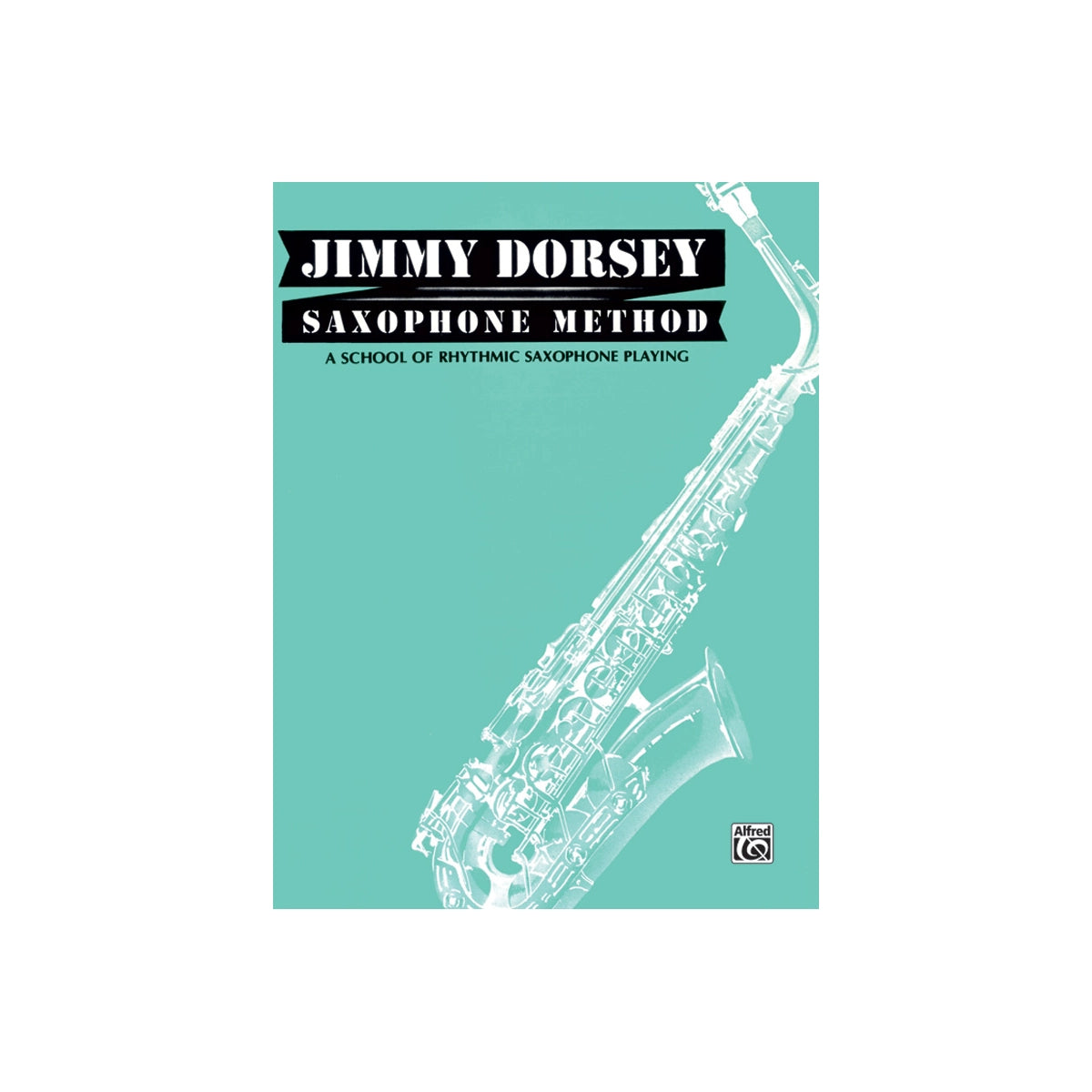 Dorsey, Saxophone method View 2