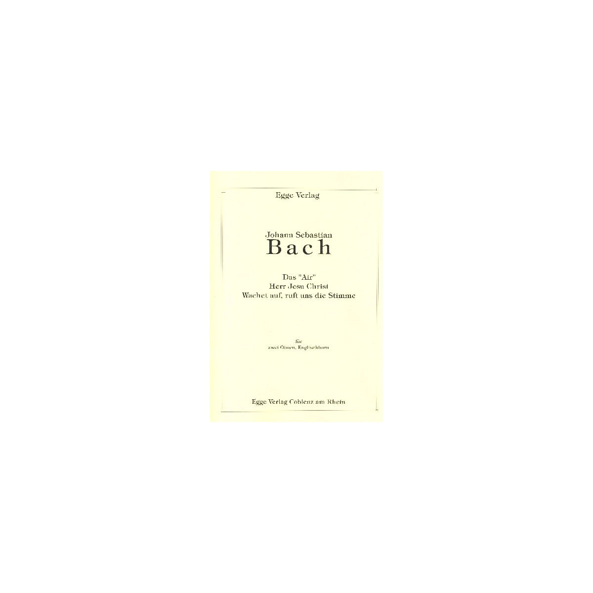 Bach, Air/ Wachet auf - 2 Oboen & E-Horn