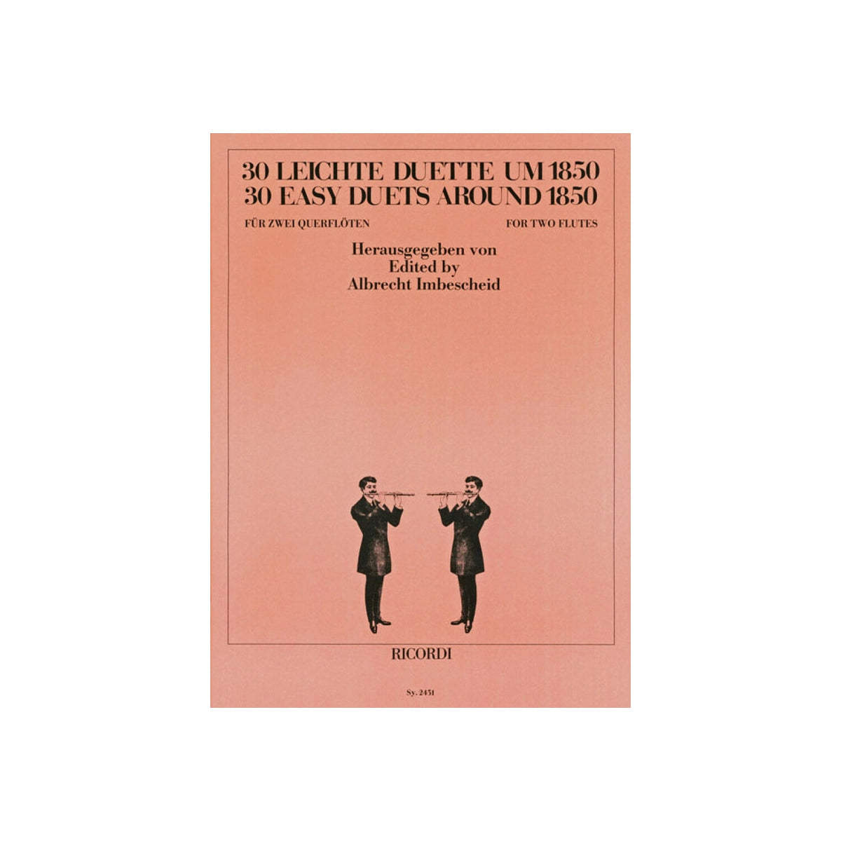 30 Leichte Duette um 1850