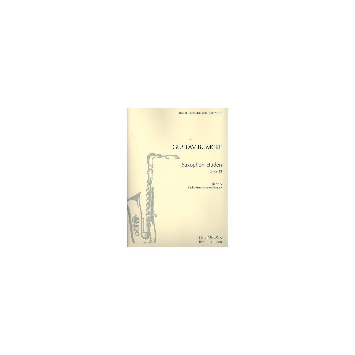 Bumcke, Sax Etüden op.43, Heft 5