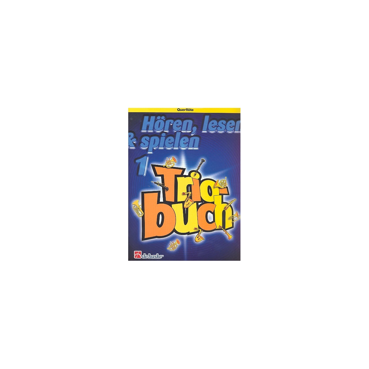 Triobuch 1 (zur Schule"Hören,lesen& spielen") View 2