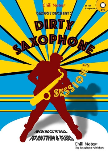 Dechert, Gernot Dirty Saxophone Sessions (+CD